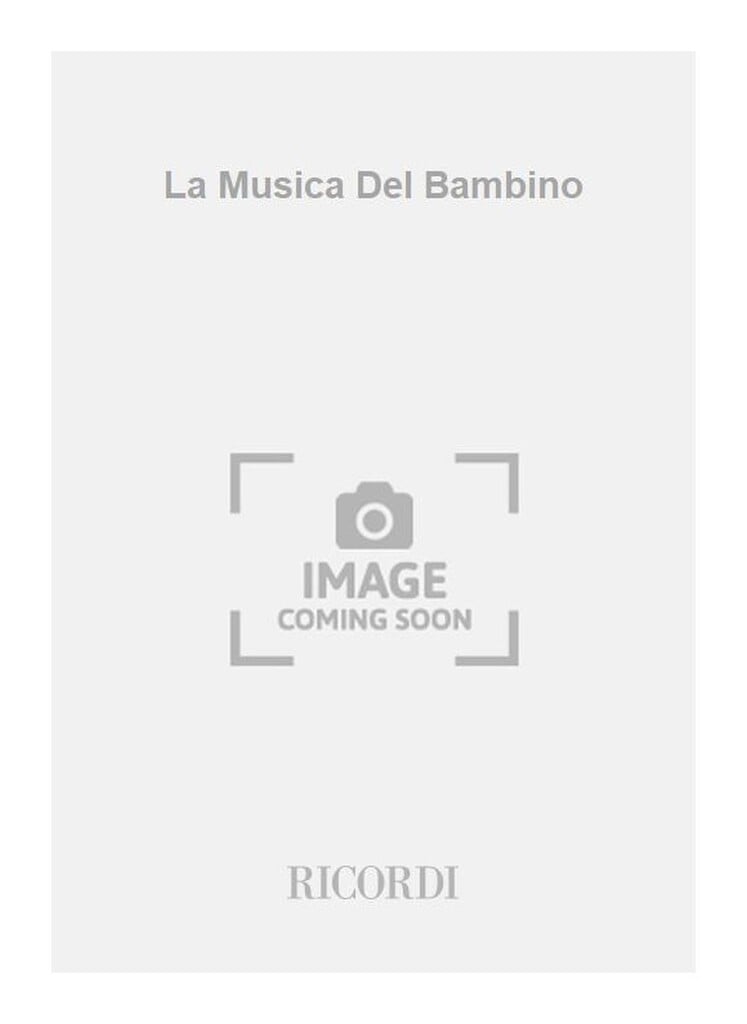 La Musica Del Bambino